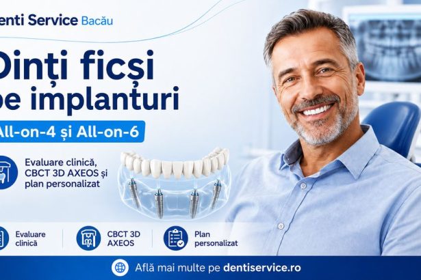 Dinti permanenti pe implanturi in Bacau cand pot fi considerate solutiile All on 4 si All on 6