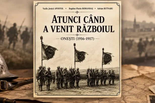 Oneștiul din Primul Război Mondial, în atenția publicului printr-o nouă carte